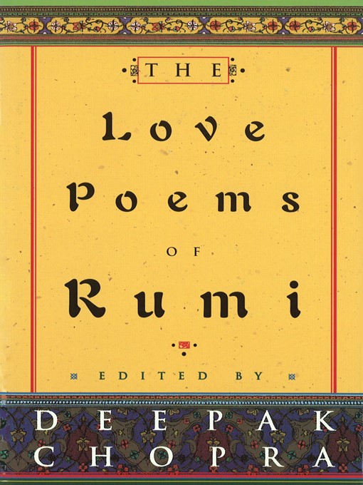 Title details for The Love Poems of Rumi by Deepak Chopra - Wait list